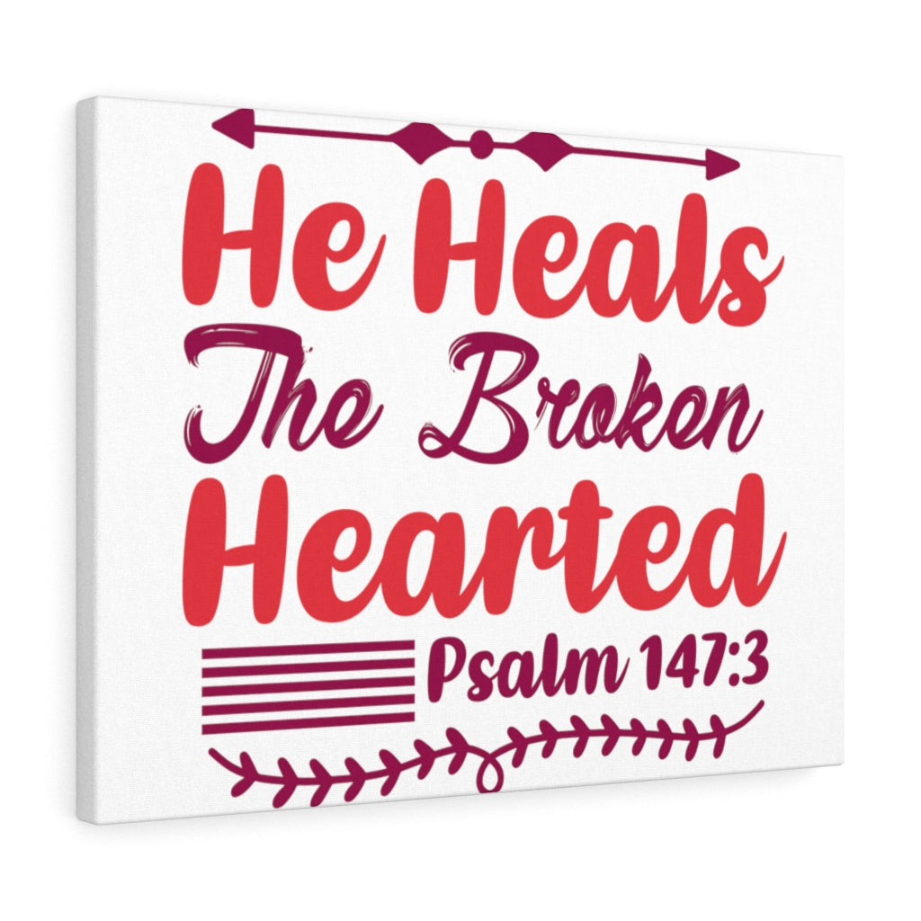 Scripture Walls Psalm 147:3 The Broken Hearted Bible Verse Canvas Christian Wall Art Ready to Hang Unframed-Express Your Love Gifts