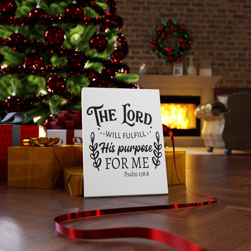 Scripture Walls Purpose For Me Psalm 138:8 Bible Verse Canvas Christian Wall Art Ready to Hang Unframed-Express Your Love Gifts