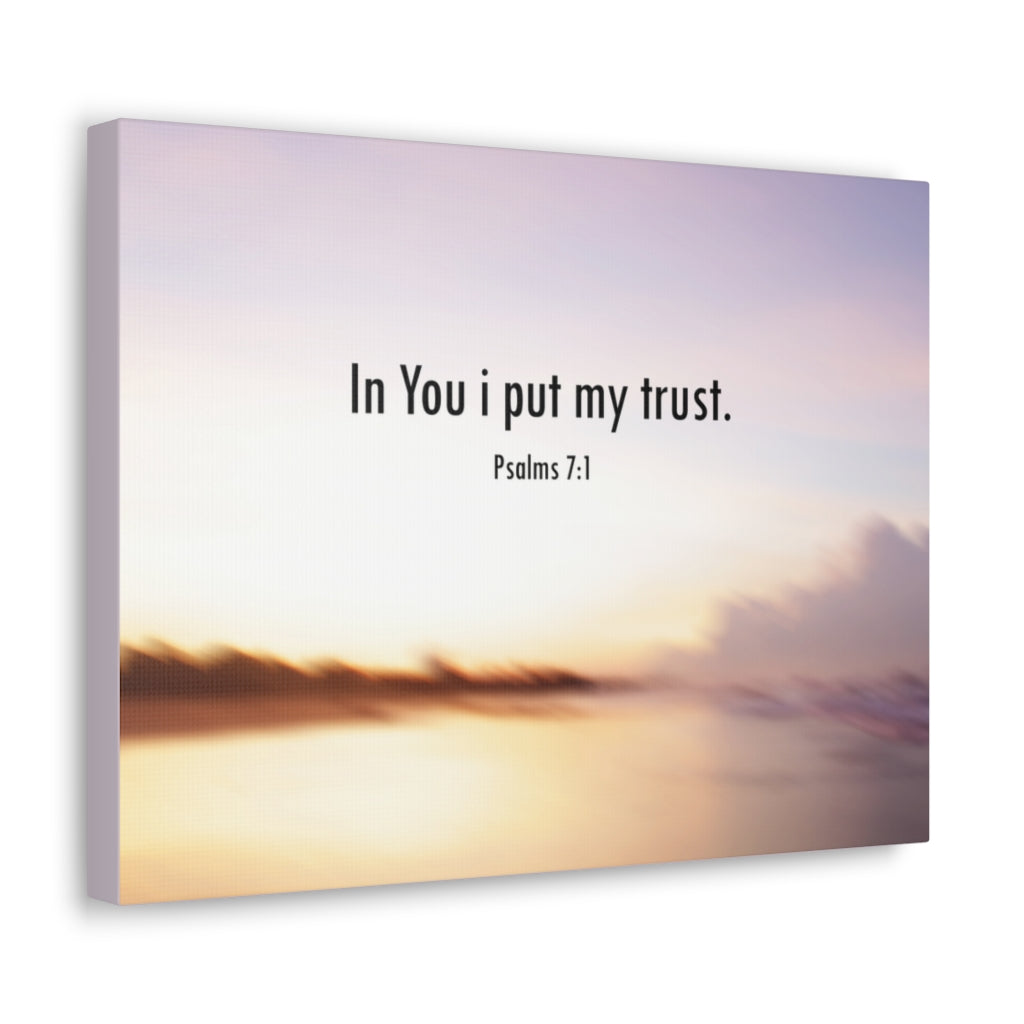 Scripture Walls Put My Trust Psalms 7:1 Bible Verse Canvas Christian Wall Art Ready to Hang Unframed-Express Your Love Gifts