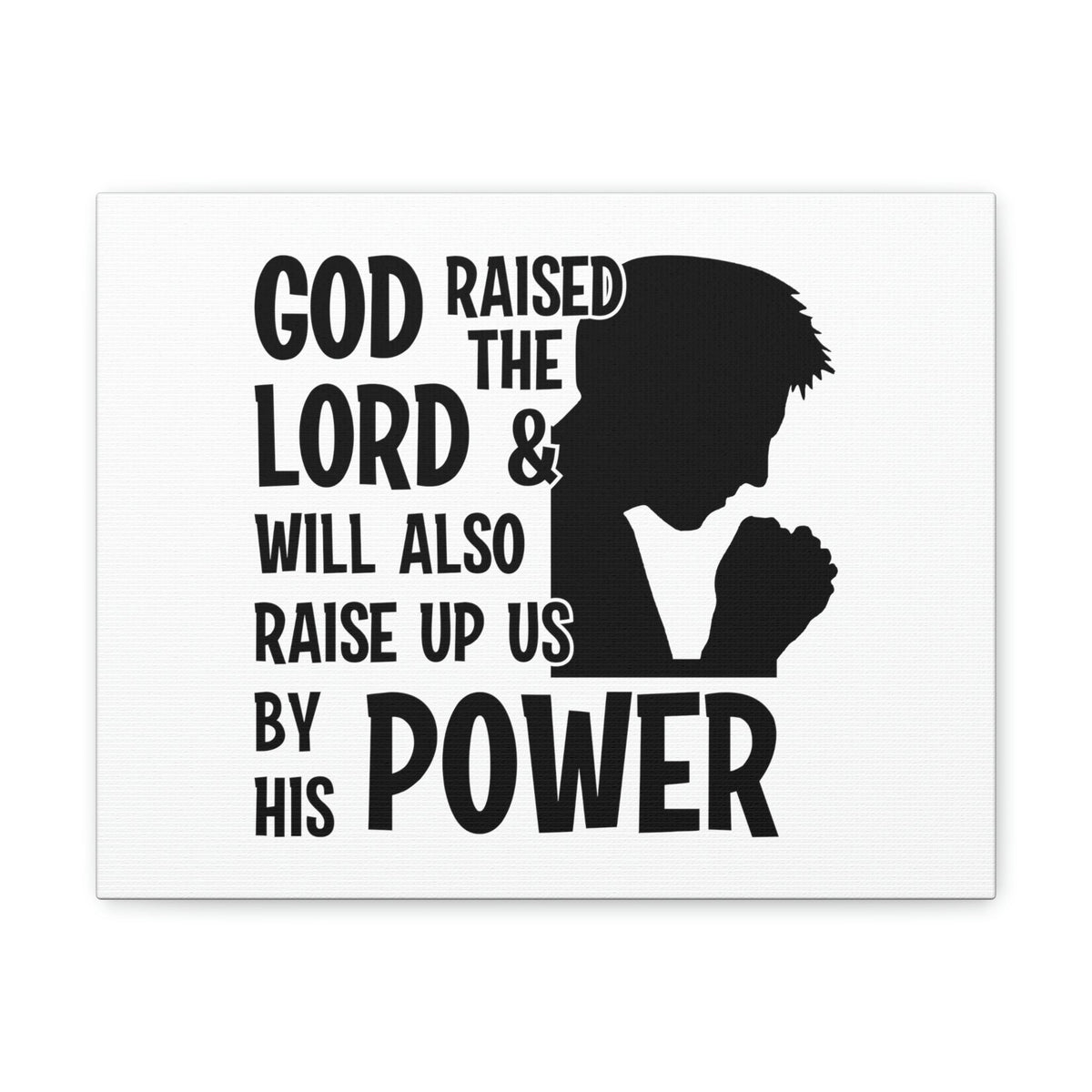 Scripture Walls Raise Us Up By His Power 1 Corinthians 6:14 Christian Wall Art Bible Verse Print Ready to Hang Unframed-Express Your Love Gifts