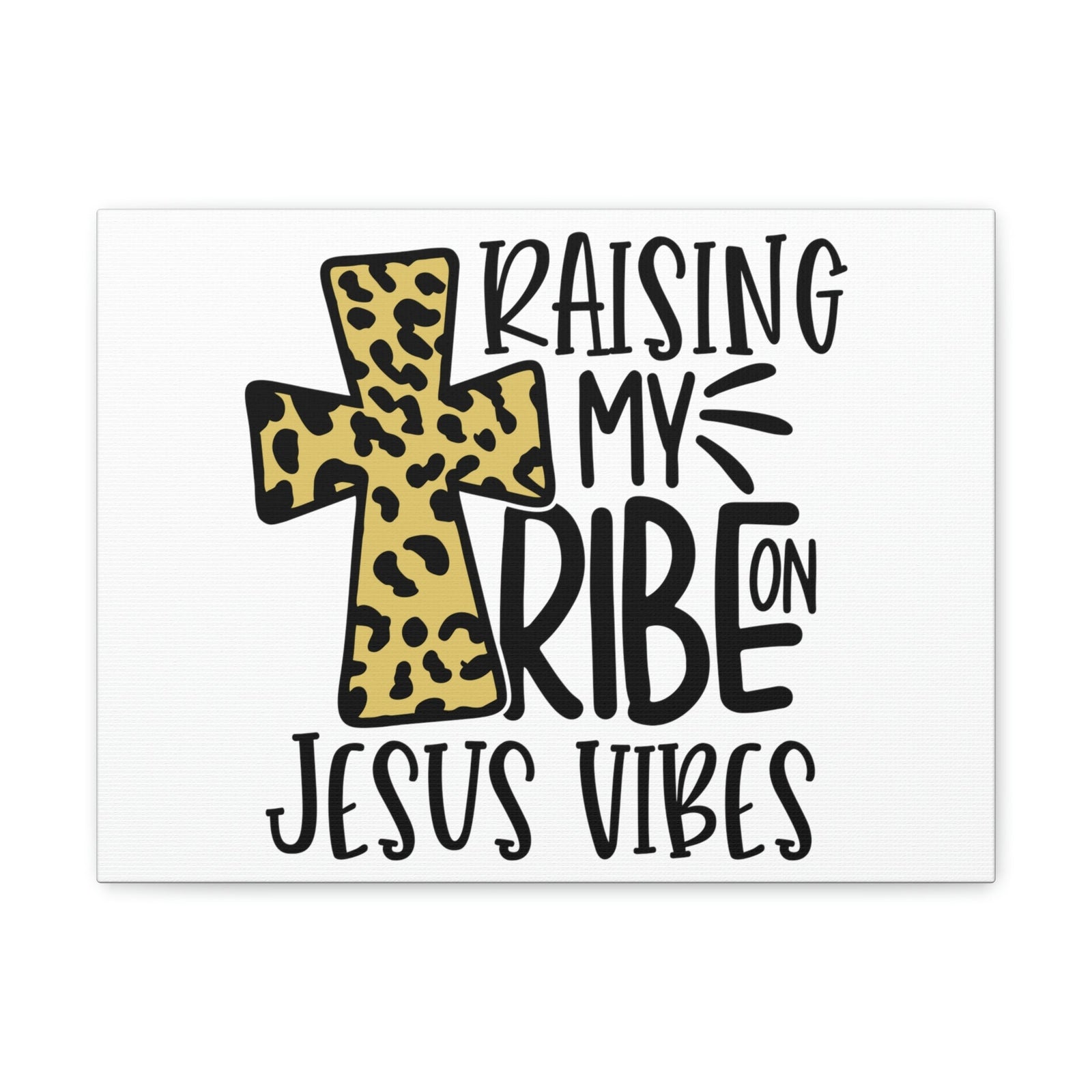 Scripture Walls Raising My Tribe On Jesus Vibes Luke 18:27 Christian Wall Art Print Ready to Hang Unframed-Express Your Love Gifts