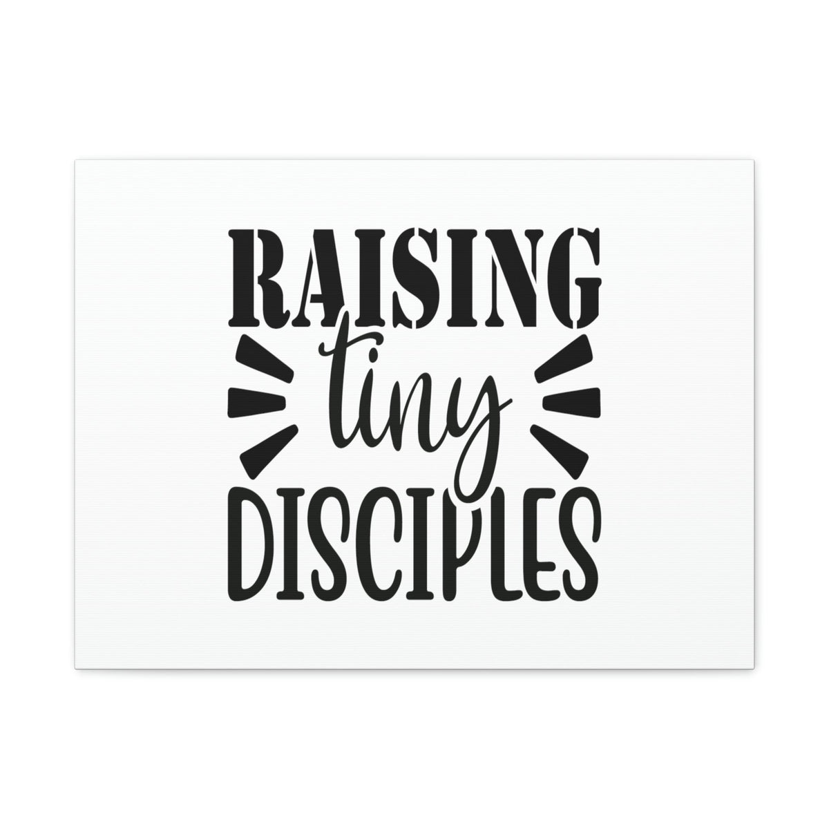 Scripture Walls Raising Tiny Disciples 2 Timothy 2:2 Christian Wall Art Bible Verse Print Ready to Hang Unframed-Express Your Love Gifts