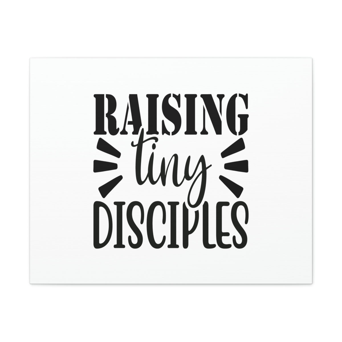 Scripture Walls Raising Tiny Disciples 2 Timothy 2:2 Christian Wall Art Bible Verse Print Ready to Hang Unframed-Express Your Love Gifts