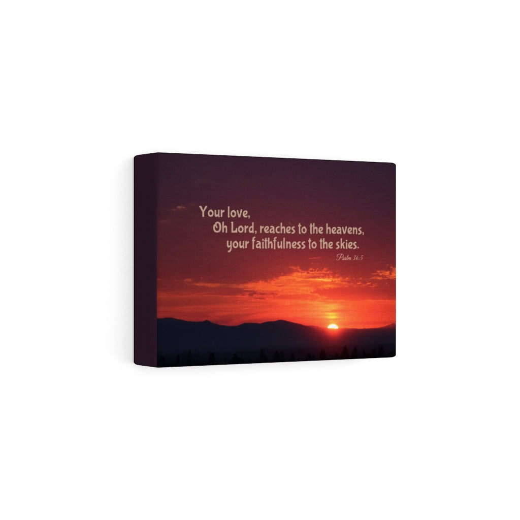 Scripture Walls Reaches To The Heavens Psalm 36:5 Bible Verse Canvas Christian Wall Art Ready to Hang Unframed-Express Your Love Gifts