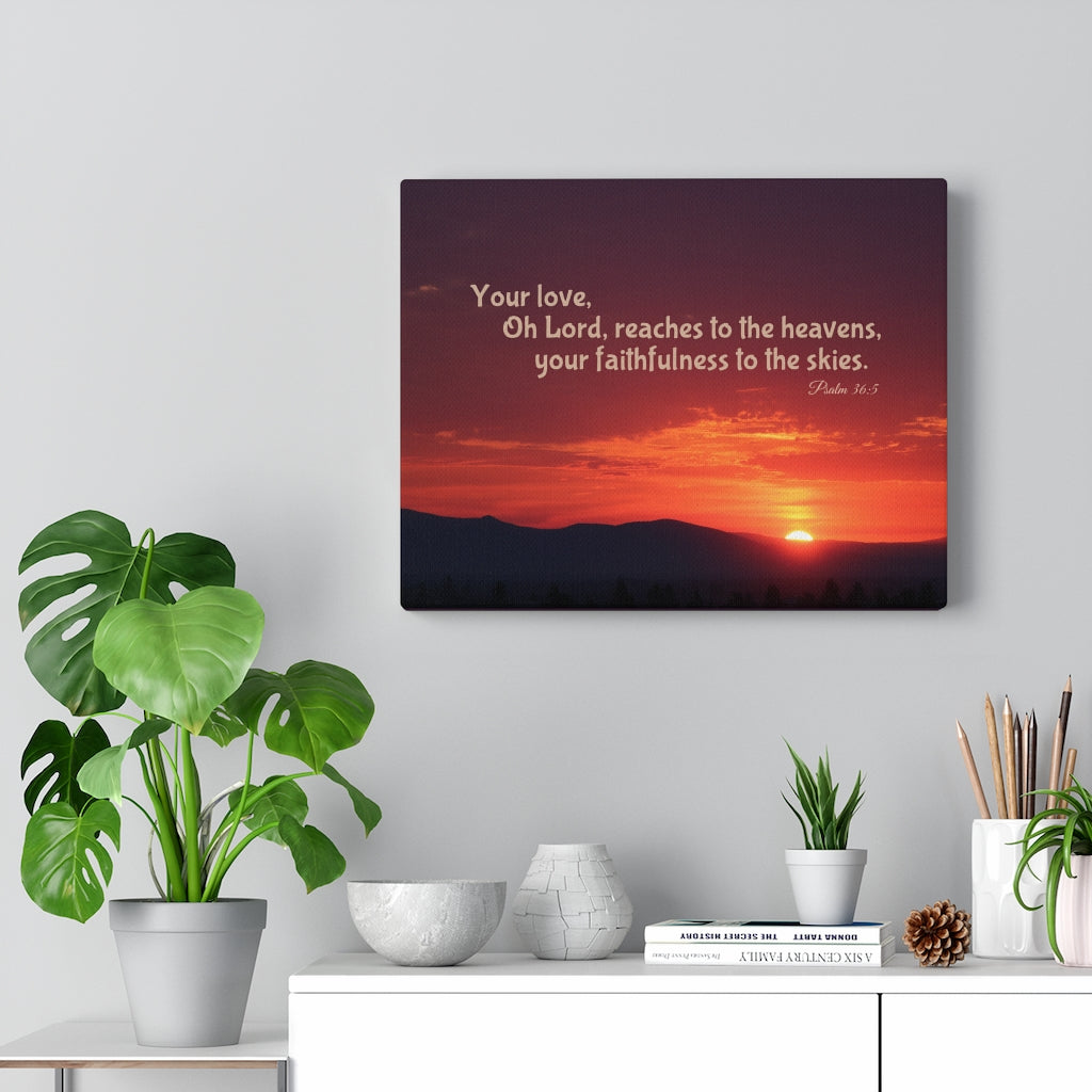 Scripture Walls Reaches To The Heavens Psalm 36:5 Bible Verse Canvas Christian Wall Art Ready to Hang Unframed-Express Your Love Gifts
