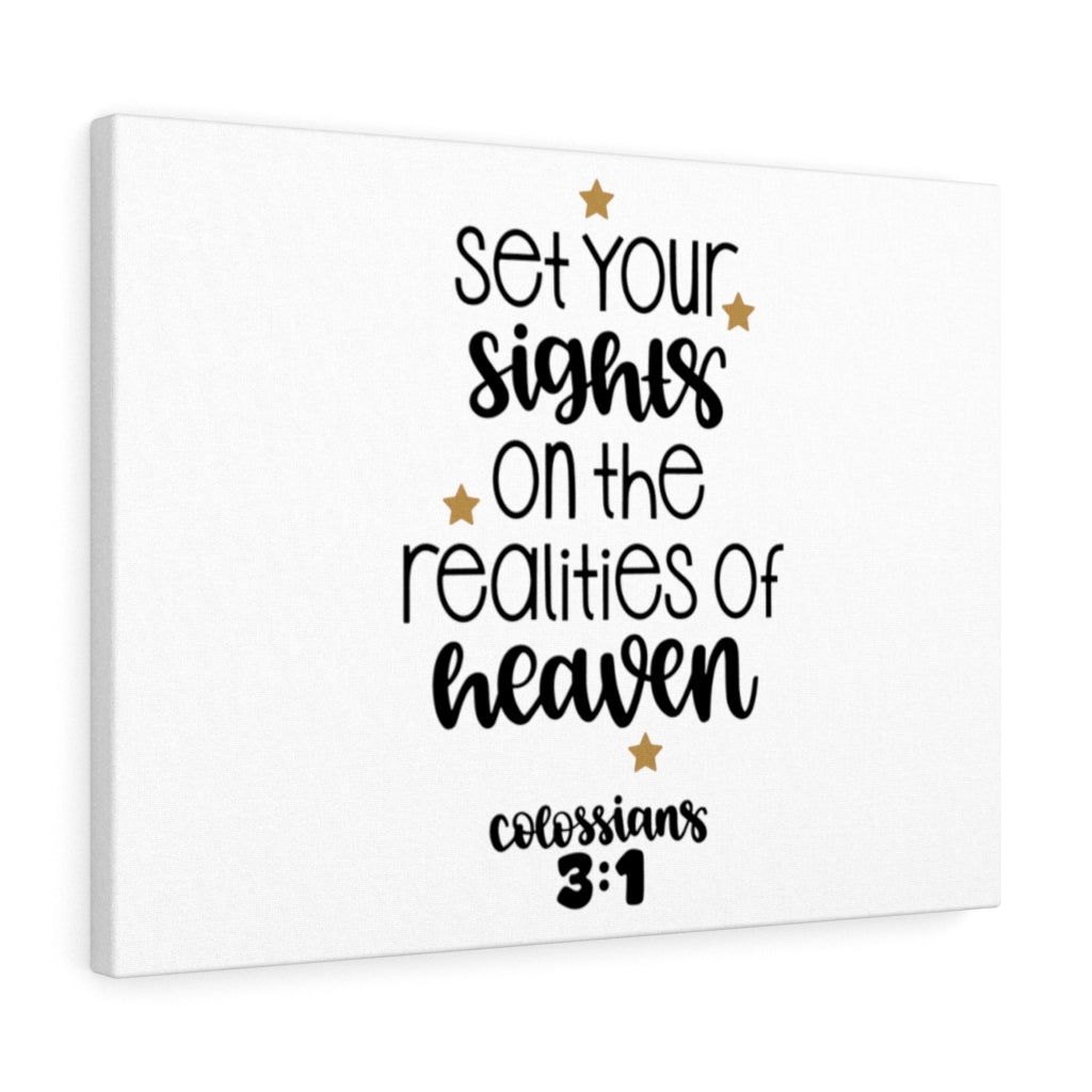 Scripture Walls Realities of Heaven Colossians 3:1 Bible Verse Canvas Christian Wall Art Ready to Hang Unframed-Express Your Love Gifts