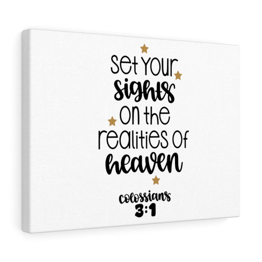Scripture Walls Realities of Heaven Colossians 3:1 Bible Verse Canvas Christian Wall Art Ready to Hang Unframed-Express Your Love Gifts