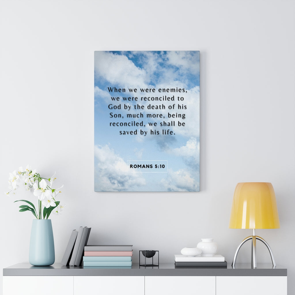 Scripture Walls Reconciled To God Romans 5:10 Bible Verse Canvas Christian Wall Art Ready to Hang Unframed-Express Your Love Gifts