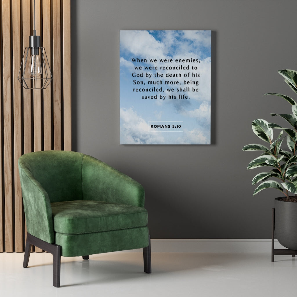 Scripture Walls Reconciled To God Romans 5:10 Bible Verse Canvas Christian Wall Art Ready to Hang Unframed-Express Your Love Gifts