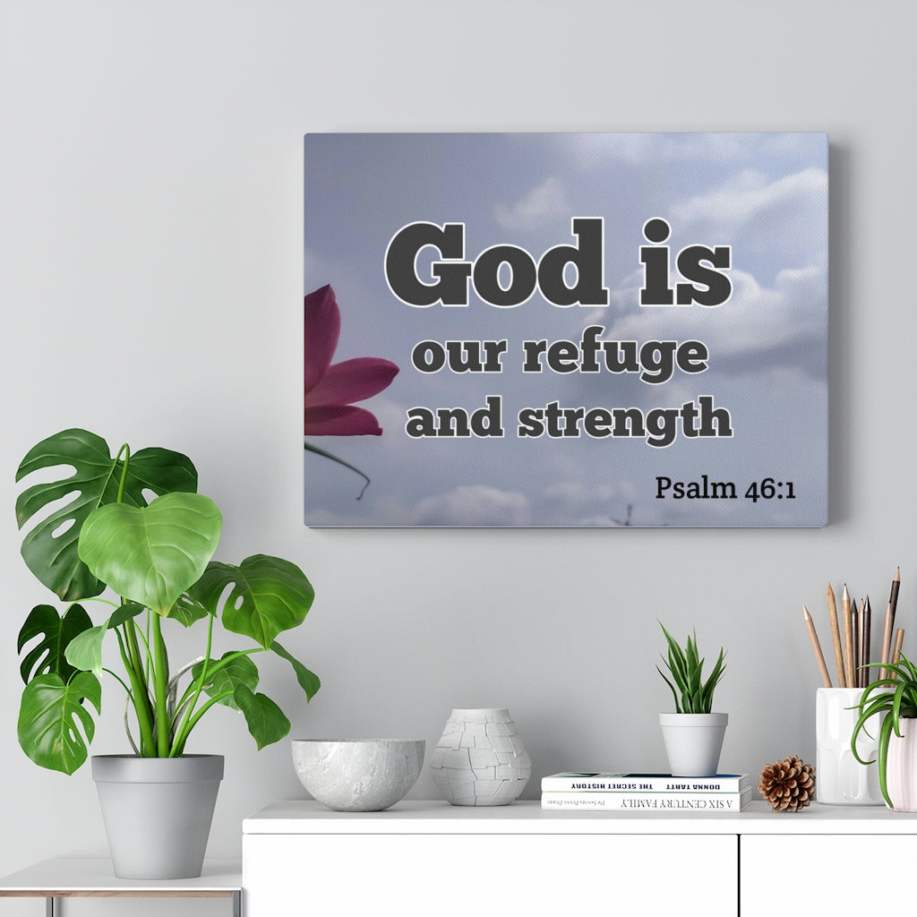 Scripture Walls Refuge And Strength Psalm 46:1 Bible Verse Canvas Christian Wall Art Ready to Hang Unframed-Express Your Love Gifts