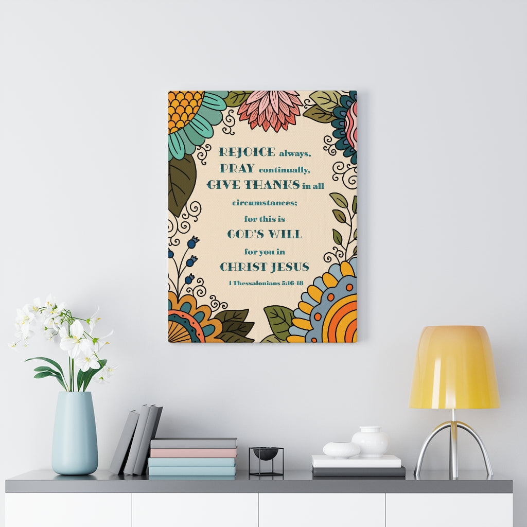 Scripture Walls Rejoice Always 1 Thessalonians 5:16-18 Colorful Bible Verse Canvas Christian Wall Art Ready to Hang Unframed-Express Your Love Gifts