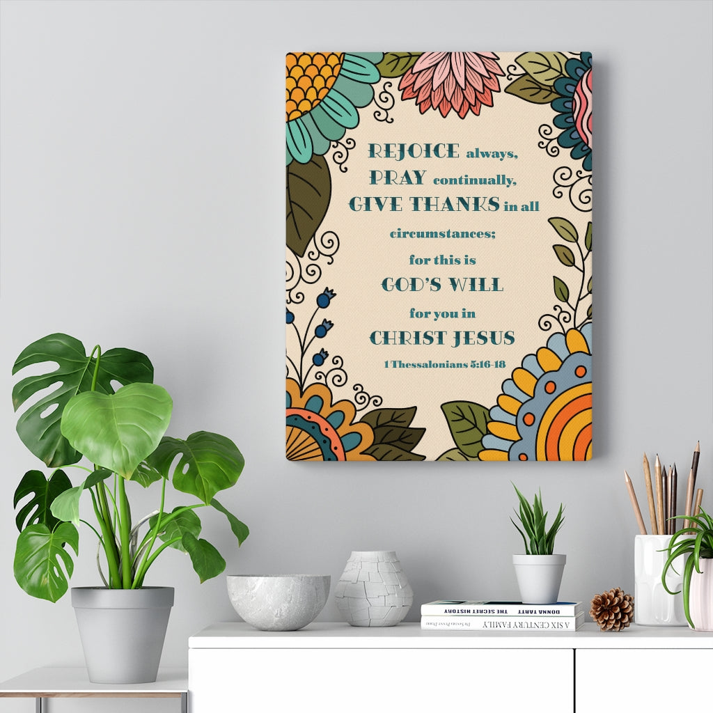 Scripture Walls Rejoice Always 1 Thessalonians 5:16-18 Colorful Bible Verse Canvas Christian Wall Art Ready to Hang Unframed-Express Your Love Gifts