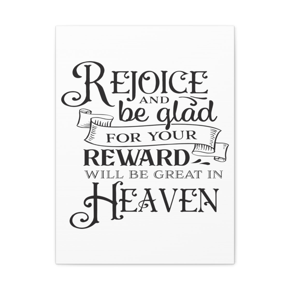 Scripture Walls Rejoice And Be Matthew 5:12 Christian Wall Art Print Ready to Hang Unframed-Express Your Love Gifts