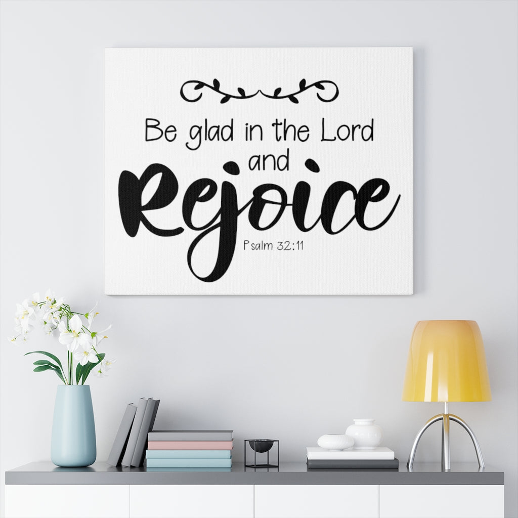 Scripture Walls Rejoice Psalm 32:11 Bible Verse Canvas Christian Wall Art Ready to Hang Unframed-Express Your Love Gifts