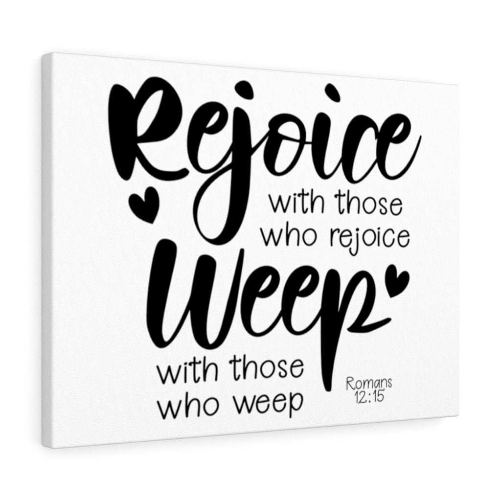 Scripture Walls Rejoice Romans 12:15 Bible Verse Canvas Christian Wall Art Ready to Hang Unframed-Express Your Love Gifts