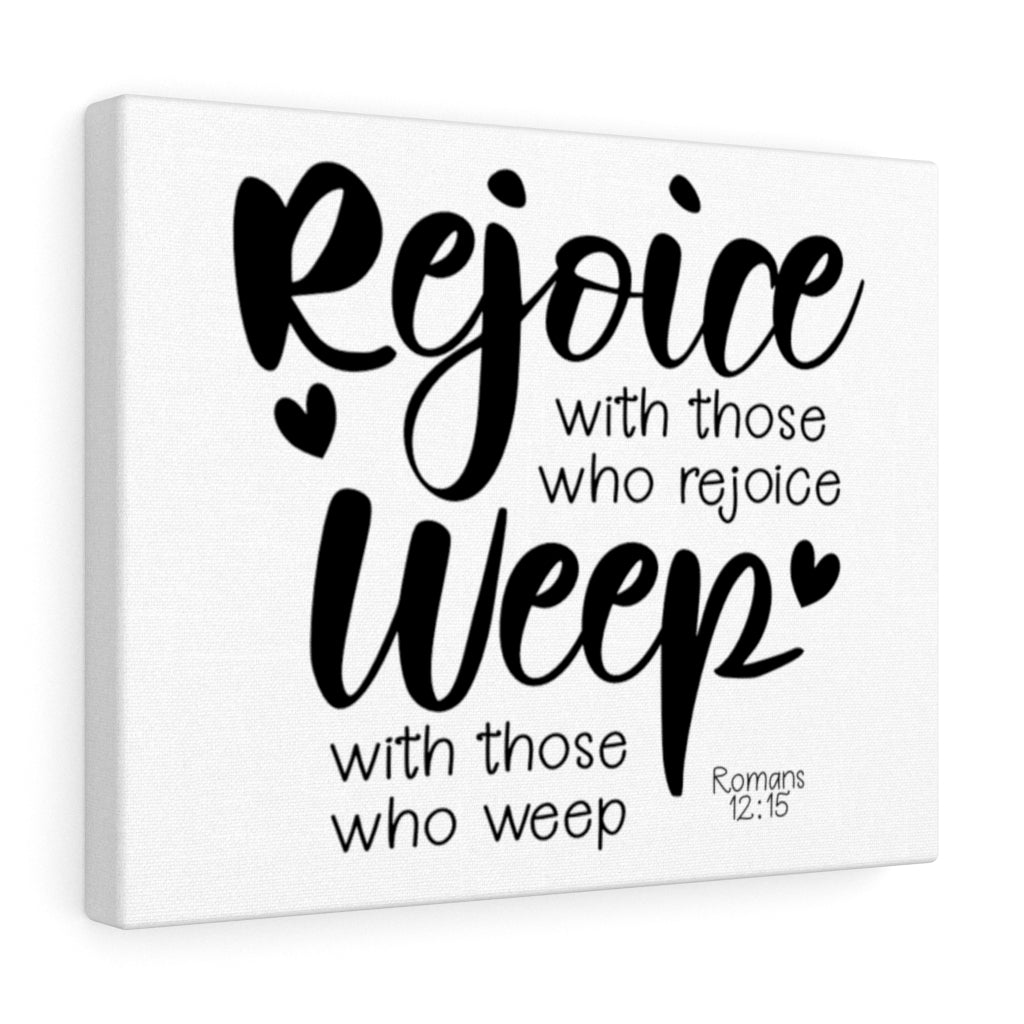 Scripture Walls Rejoice Romans 12:15 Bible Verse Canvas Christian Wall Art Ready to Hang Unframed-Express Your Love Gifts