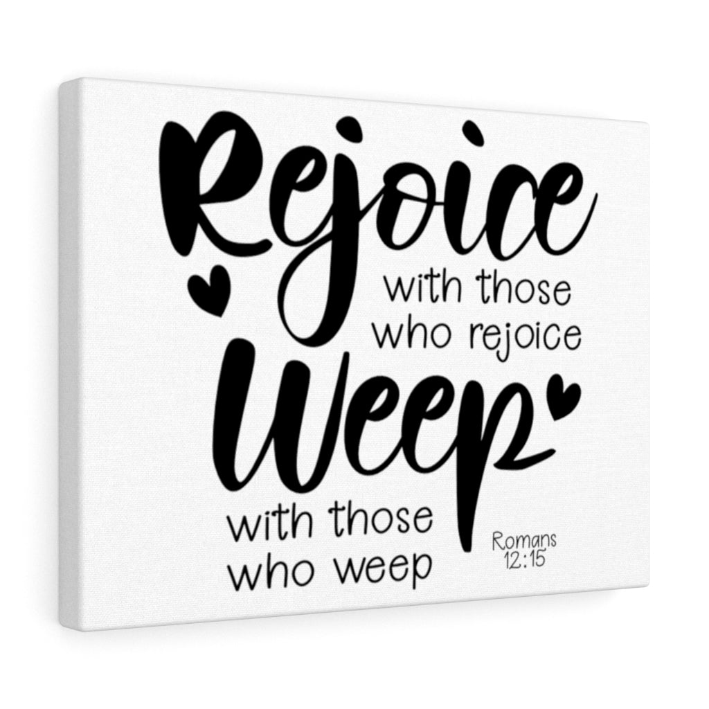 Scripture Walls Rejoice Romans 12:15 Bible Verse Canvas Christian Wall Art Ready to Hang Unframed-Express Your Love Gifts
