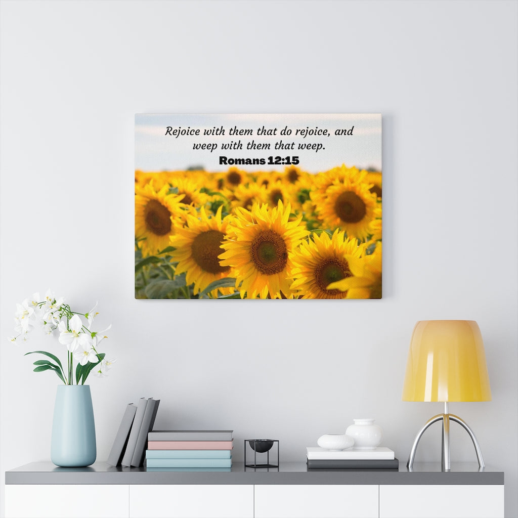 Scripture Walls Rejoice With Them Romans 12:15 Sunflower Bible Verse Canvas Christian Wall Art Ready to Hang Unframed-Express Your Love Gifts