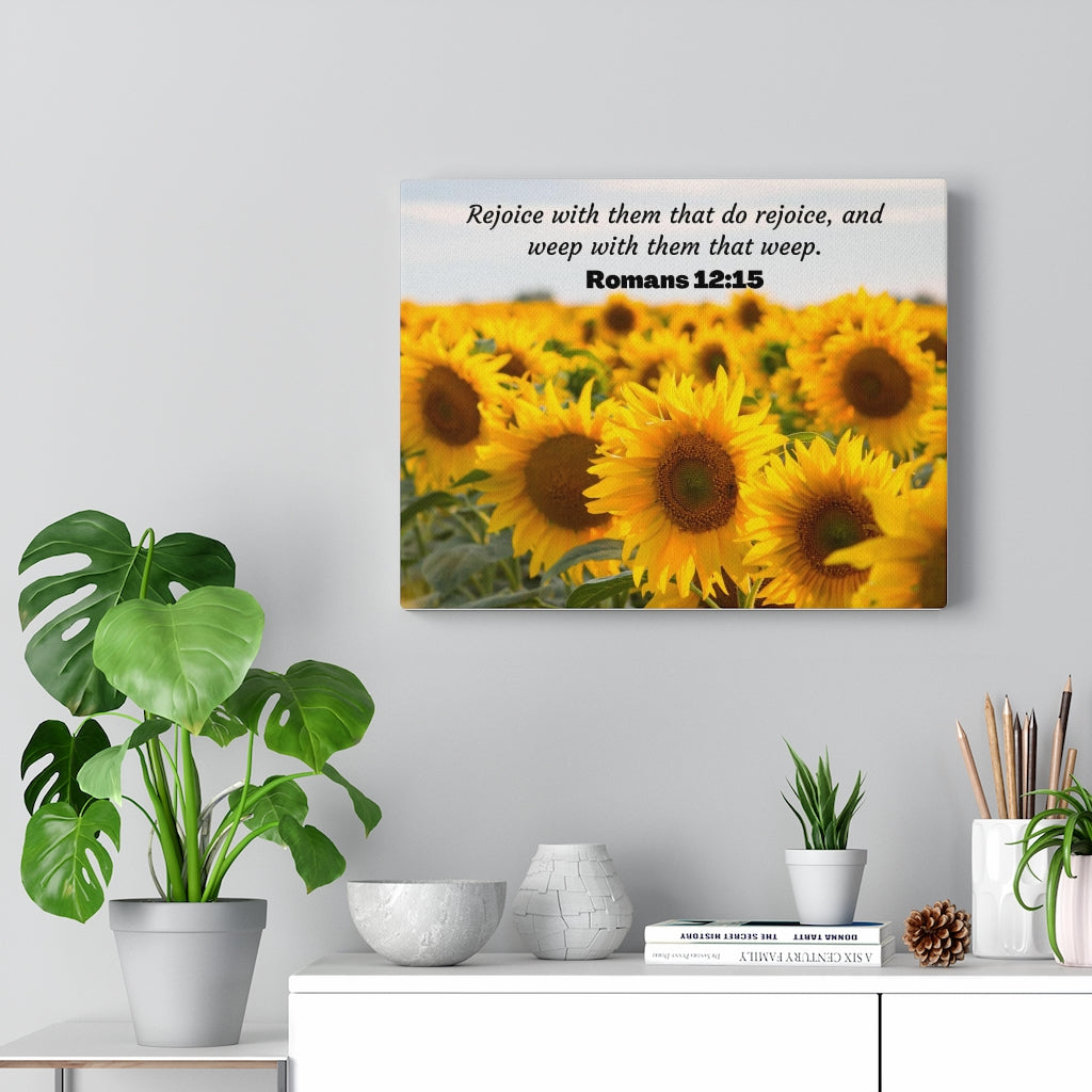 Scripture Walls Rejoice With Them Romans 12:15 Sunflower Bible Verse Canvas Christian Wall Art Ready to Hang Unframed-Express Your Love Gifts