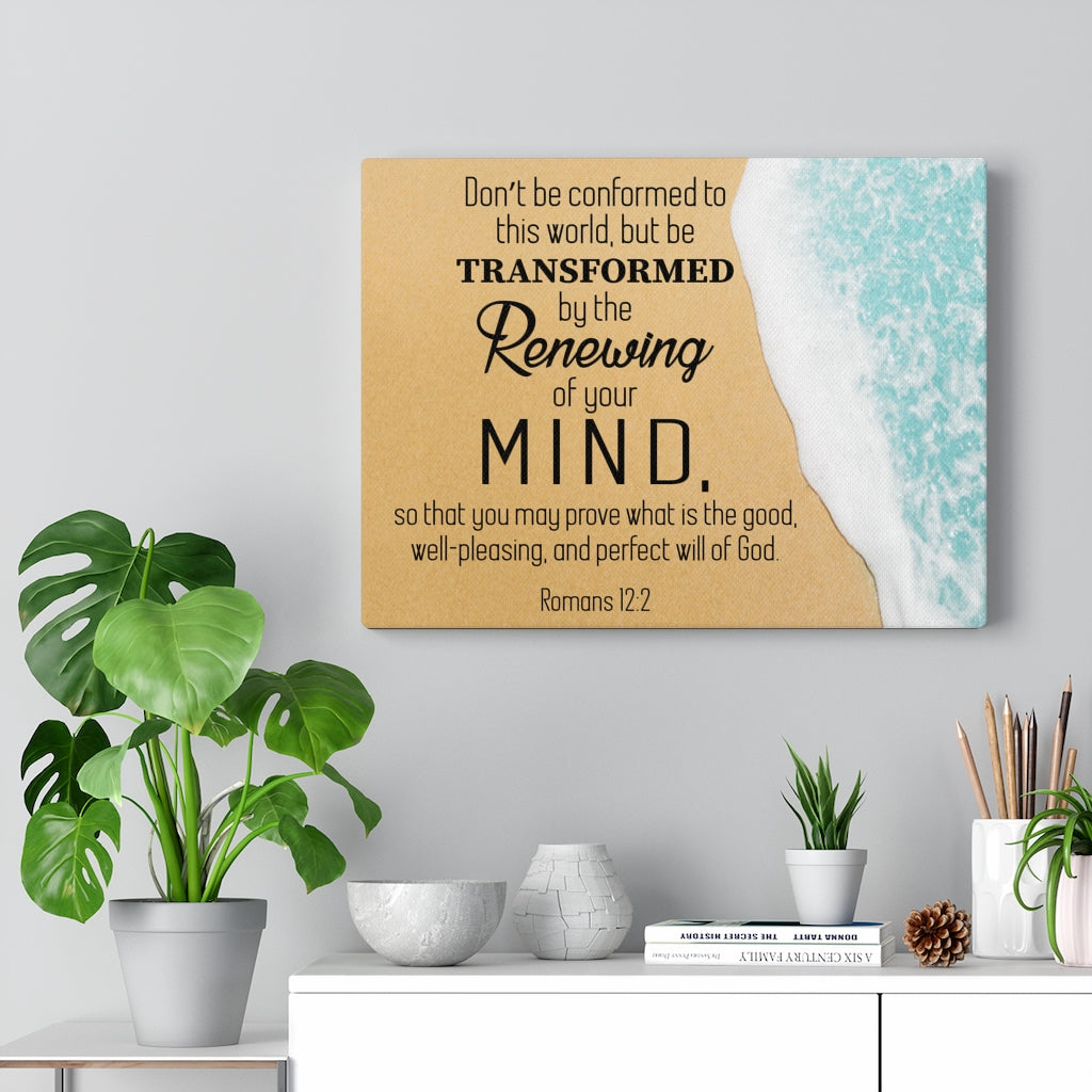 Scripture Walls Renewing of the Mind Canvas Romans 12:2 Bible Verse Canvas Christian Wall Art Ready to Hang Unframed-Express Your Love Gifts