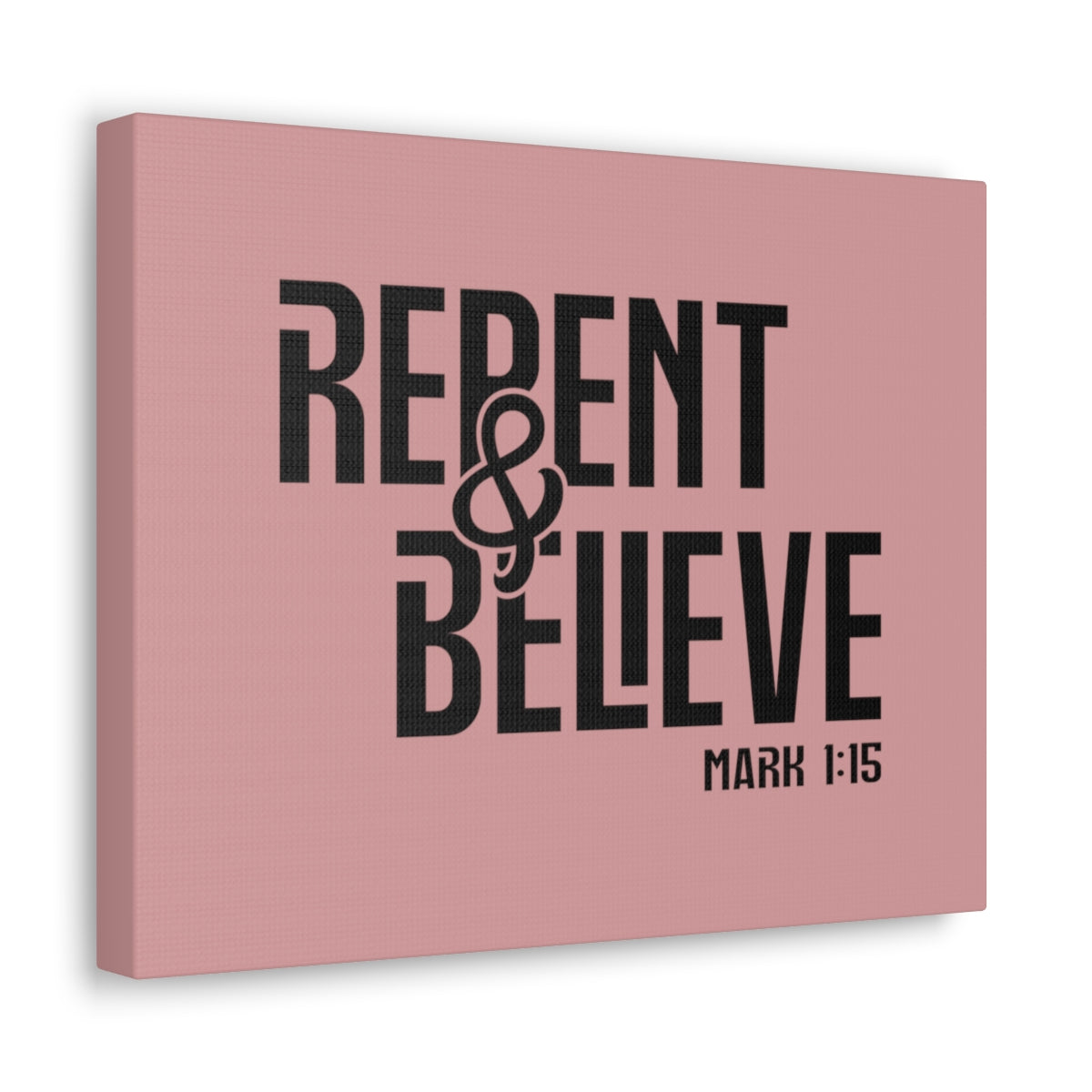 Scripture Walls Repent & Believe Mark 1:15 Light Pink Bible Verse Canvas Christian Wall Art Ready to Hang Unframed-Express Your Love Gifts