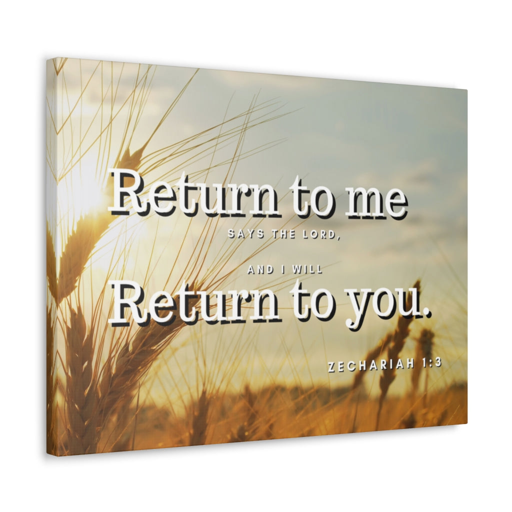 Scripture Walls Return To Me Zechariah 1:3 Bible Verse Canvas Christian Wall Art Ready to Hang Unframed-Express Your Love Gifts