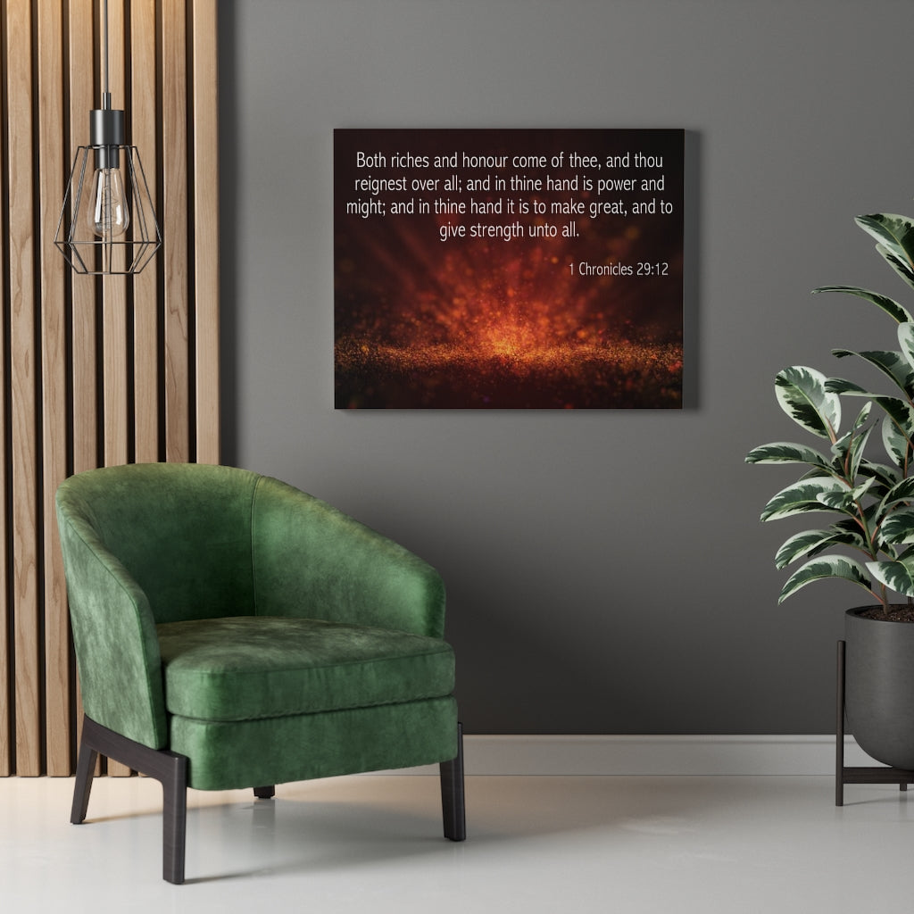 Scripture Walls Riches and Honour 1 Chronicles 29:12 Bible Verse Canvas Christian Wall Art Ready to Hang Unframed-Express Your Love Gifts