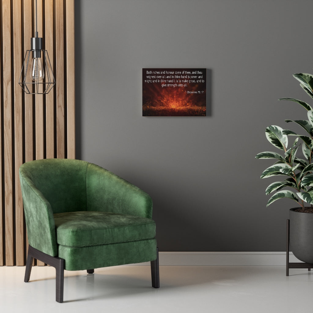 Scripture Walls Riches and Honour 1 Chronicles 29:12 Bible Verse Canvas Christian Wall Art Ready to Hang Unframed-Express Your Love Gifts