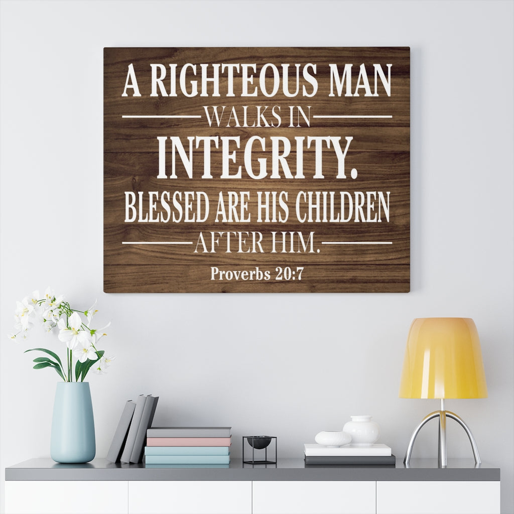 Scripture Walls Righteous Man Proverbs 20:7 Scripture Bible Verse Canvas Christian Wall Art Ready to Hang Unframed-Express Your Love Gifts