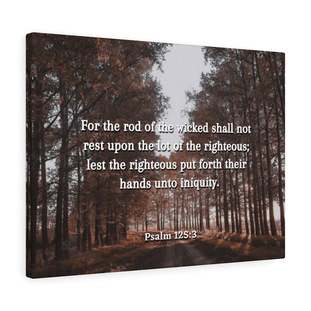 Scripture Walls Righteous Psalm 125:3 Bible Verse Canvas Christian Wall Art Ready to Hang Unframed-Express Your Love Gifts