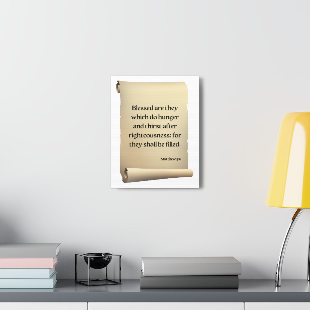 Scripture Walls Righteousness Matthew 5:6 Scroll Bible Verse Canvas Christian Wall Art Ready to Hang Unframed-Express Your Love Gifts