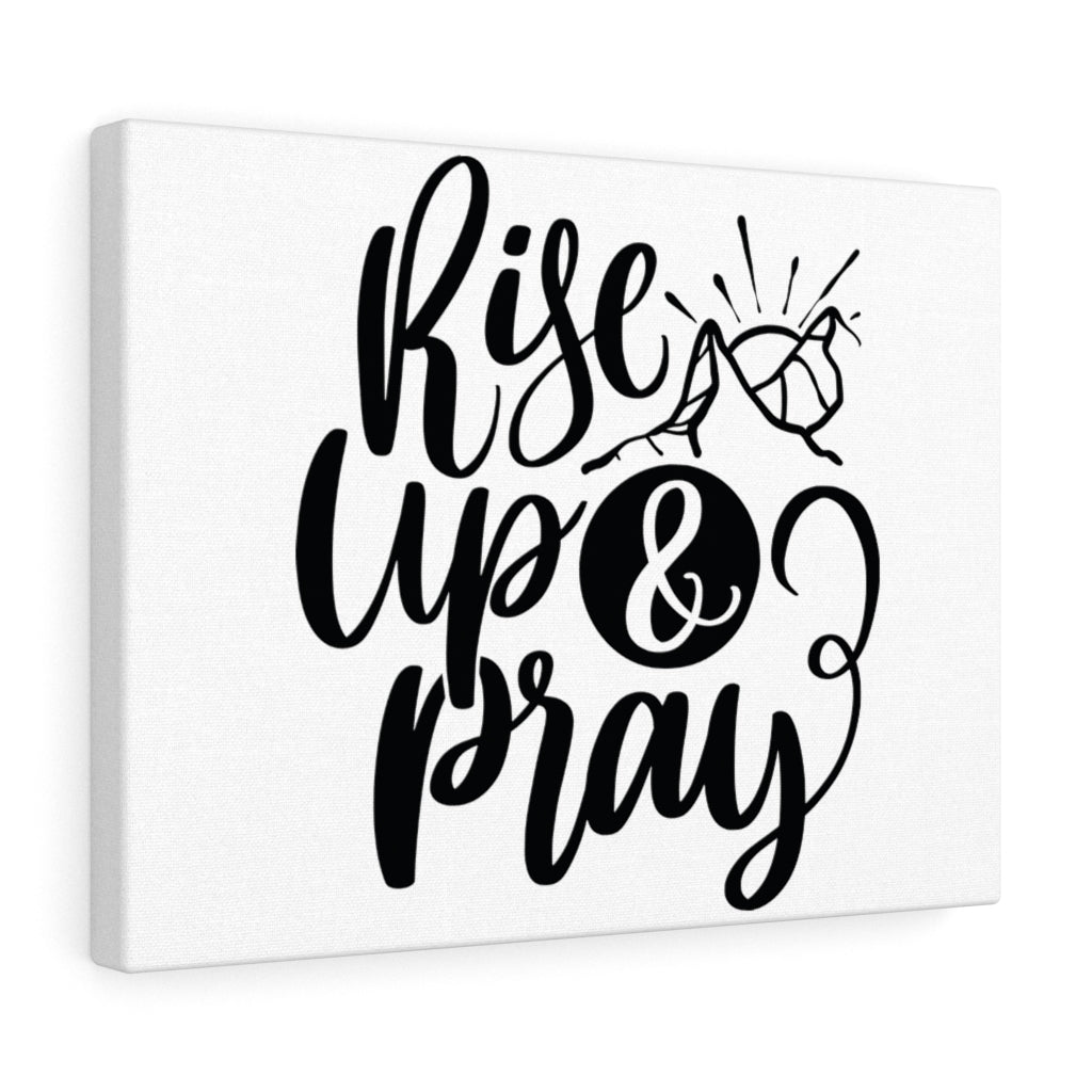 Scripture Walls Rise Up & Pray Bible Verse Canvas Christian Wall Art Ready to Hang Unframed-Express Your Love Gifts