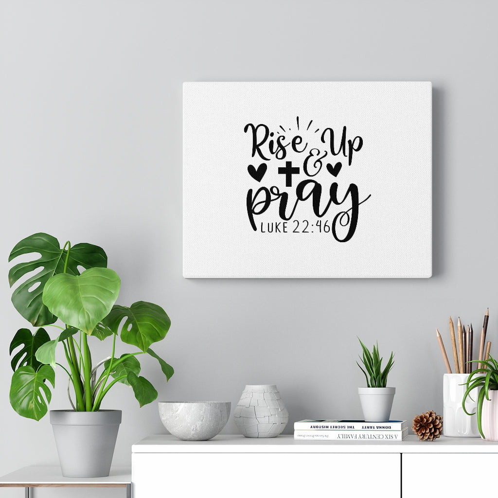 Scripture Walls Rise Up & Pray Cross & Heart Luke 22:46 Bible Verse Canvas Christian Wall Art Ready to Hang Unframed-Express Your Love Gifts