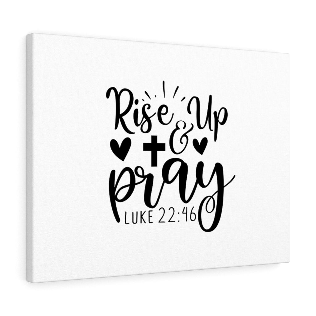Scripture Walls Rise Up & Pray Cross & Heart Luke 22:46 Bible Verse Canvas Christian Wall Art Ready to Hang Unframed-Express Your Love Gifts
