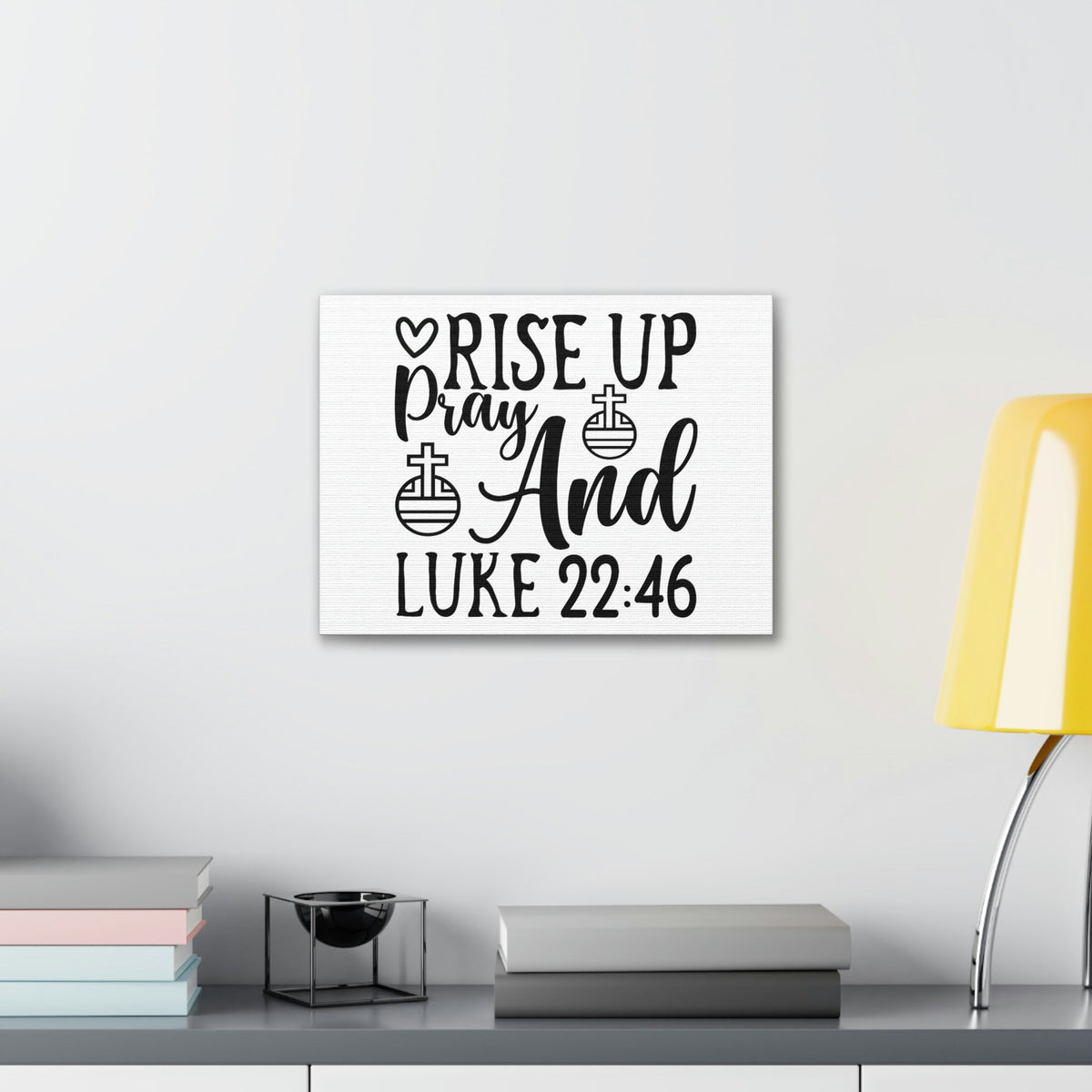 Scripture Walls Rise Up And Pray Heart And Cross Luke 22:46 Bible Verse Canvas Christian Wall Art Ready to Hang Unframed-Express Your Love Gifts