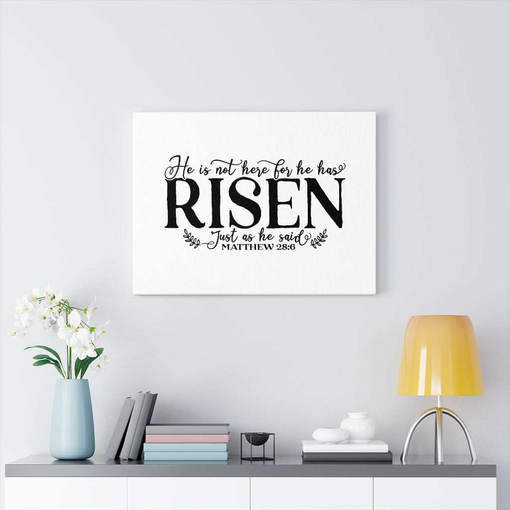 Scripture Walls Risen Just As He Said Matthew 28:6 Bible Verse Canvas Christian Wall Art Ready to Hang Unframed-Express Your Love Gifts
