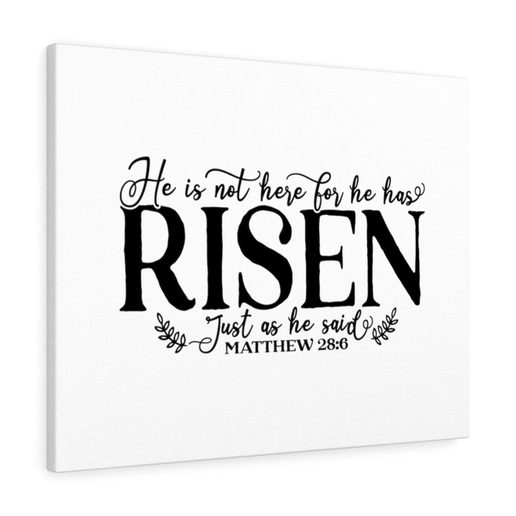 Scripture Walls Risen Just As He Said Matthew 28:6 Bible Verse Canvas Christian Wall Art Ready to Hang Unframed-Express Your Love Gifts