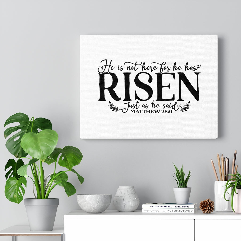 Scripture Walls Risen Just As He Said Matthew 28:6 Bible Verse Canvas Christian Wall Art Ready to Hang Unframed-Express Your Love Gifts
