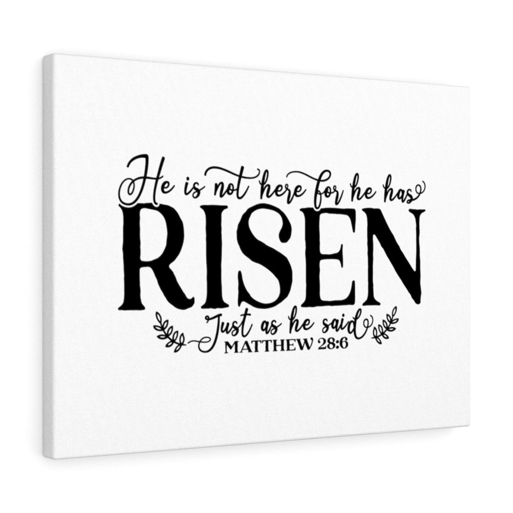 Scripture Walls Risen Just As He Said Matthew 28:6 Bible Verse Canvas Christian Wall Art Ready to Hang Unframed-Express Your Love Gifts