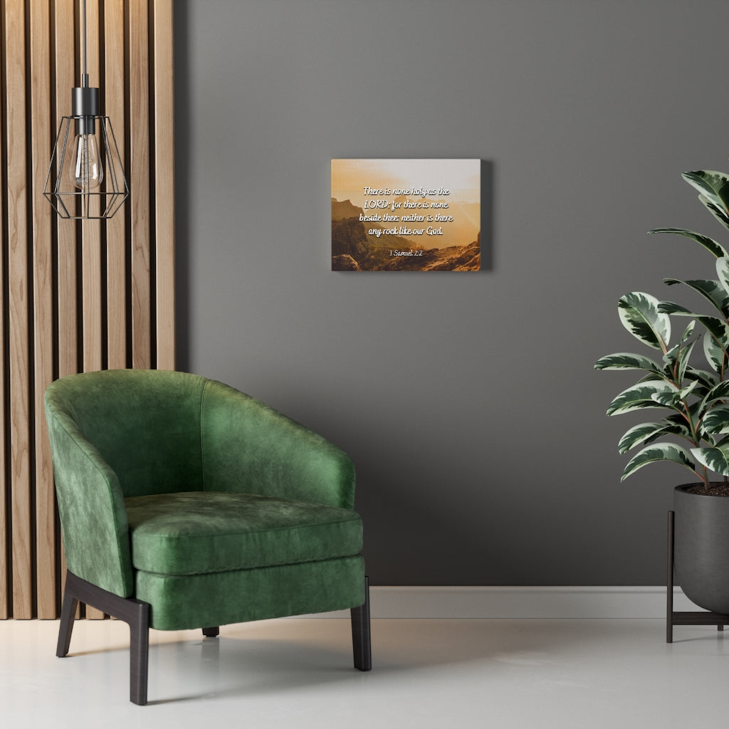Scripture Walls Rock 1 Samuel 2:2 Bible Verse Canvas Christian Wall Art Ready to Hang Unframed-Express Your Love Gifts