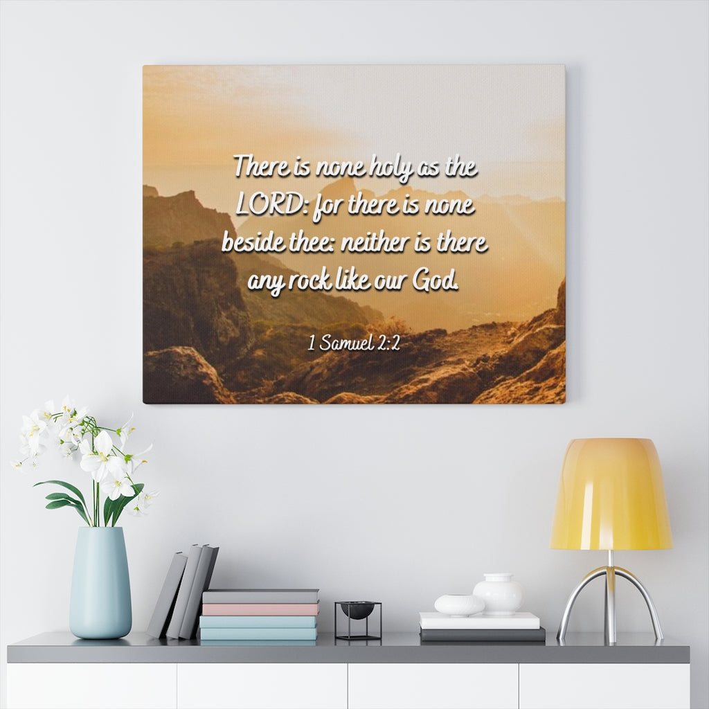 Scripture Walls Rock 1 Samuel 2:2 Bible Verse Canvas Christian Wall Art Ready to Hang Unframed-Express Your Love Gifts