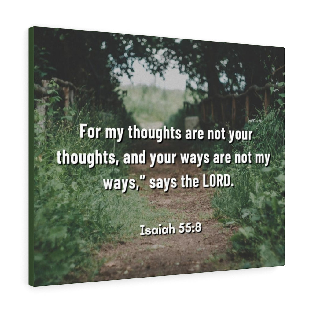 Scripture Walls Saith The Lord Isaiah 55:8 Bible Verse Canvas Christian Wall Art Ready to Hang Unframed-Express Your Love Gifts