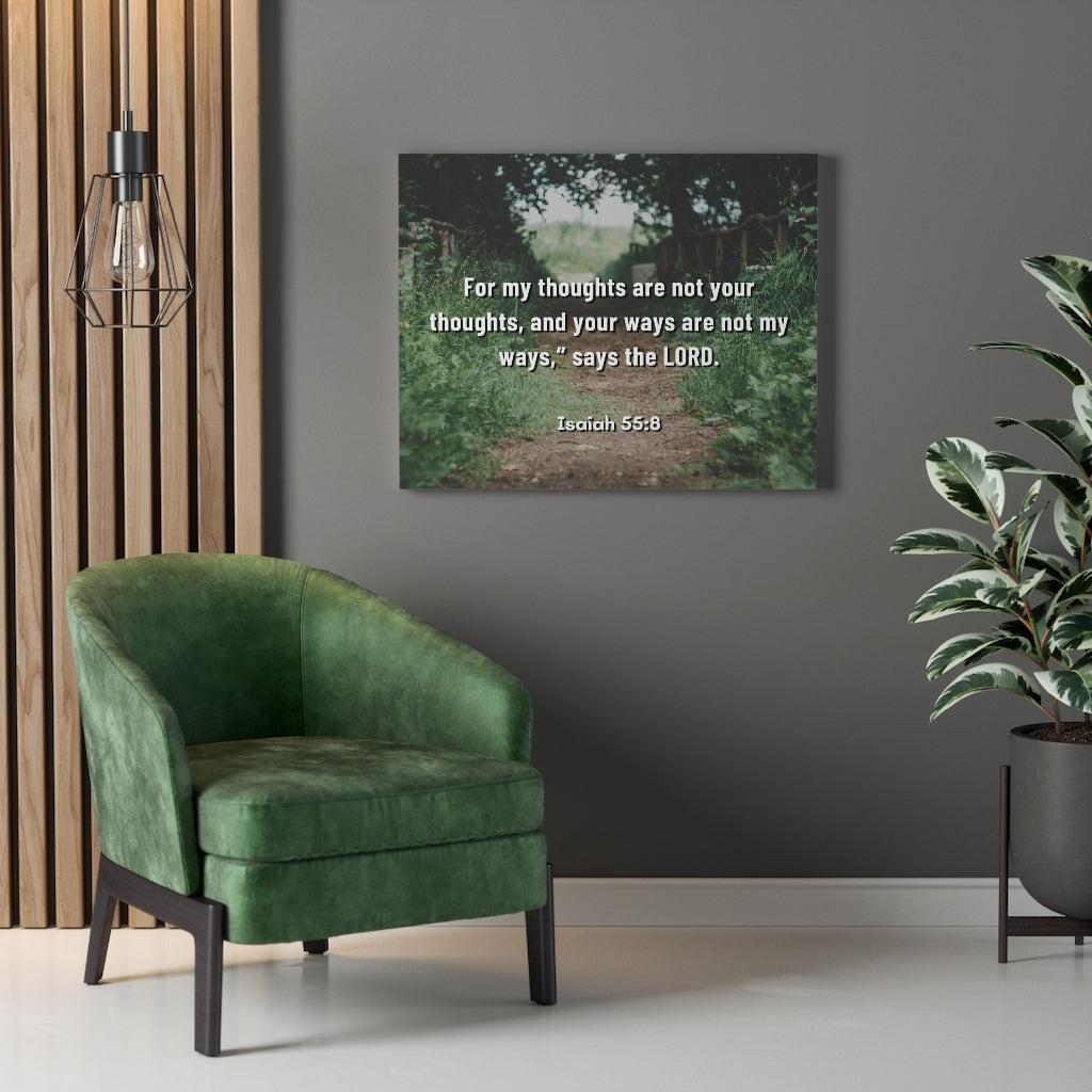 Scripture Walls Saith The Lord Isaiah 55:8 Bible Verse Canvas Christian Wall Art Ready to Hang Unframed-Express Your Love Gifts