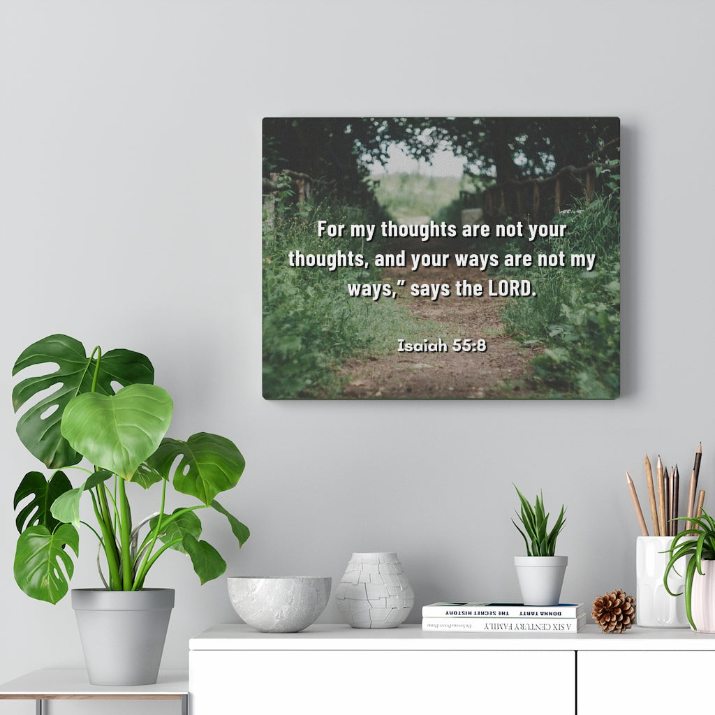 Scripture Walls Saith The Lord Isaiah 55:8 Bible Verse Canvas Christian Wall Art Ready to Hang Unframed-Express Your Love Gifts