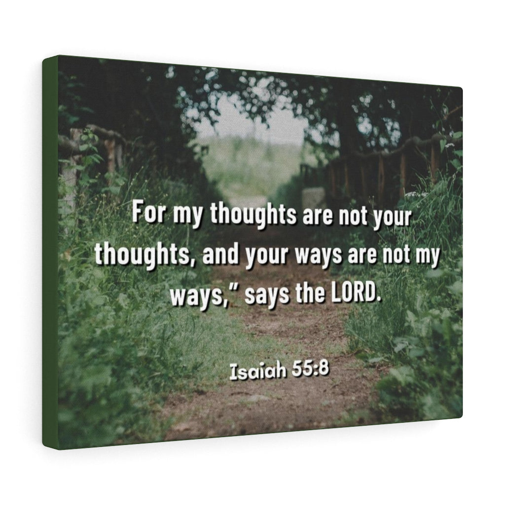 Scripture Walls Saith The Lord Isaiah 55:8 Bible Verse Canvas Christian Wall Art Ready to Hang Unframed-Express Your Love Gifts