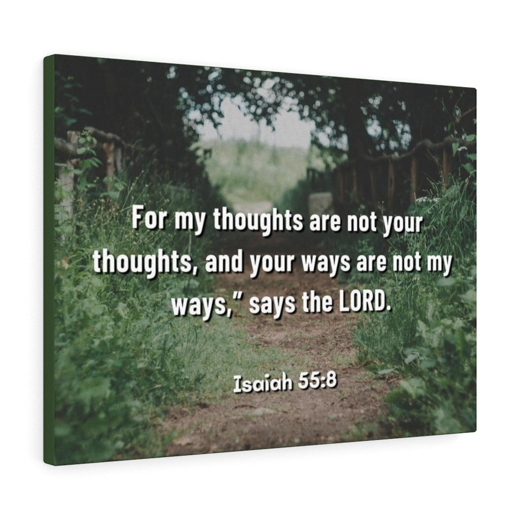 Scripture Walls Saith The Lord Isaiah 55:8 Bible Verse Canvas Christian Wall Art Ready to Hang Unframed-Express Your Love Gifts