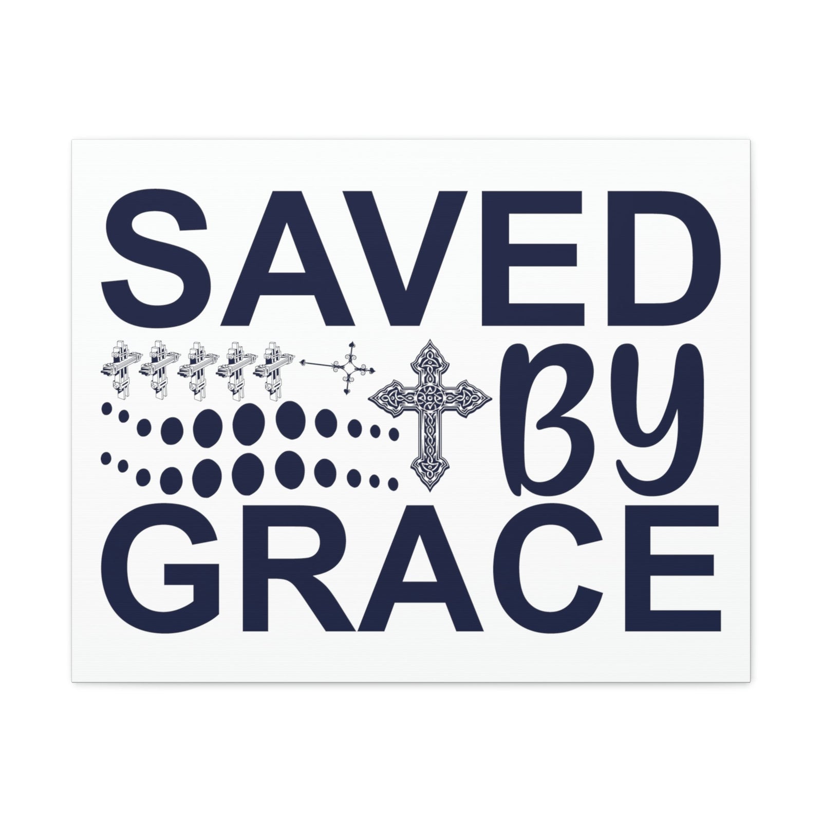 Scripture Walls Saved By Grace Ephesians 2:8 Christian Wall Art Print Ready to Hang Unframed-Express Your Love Gifts
