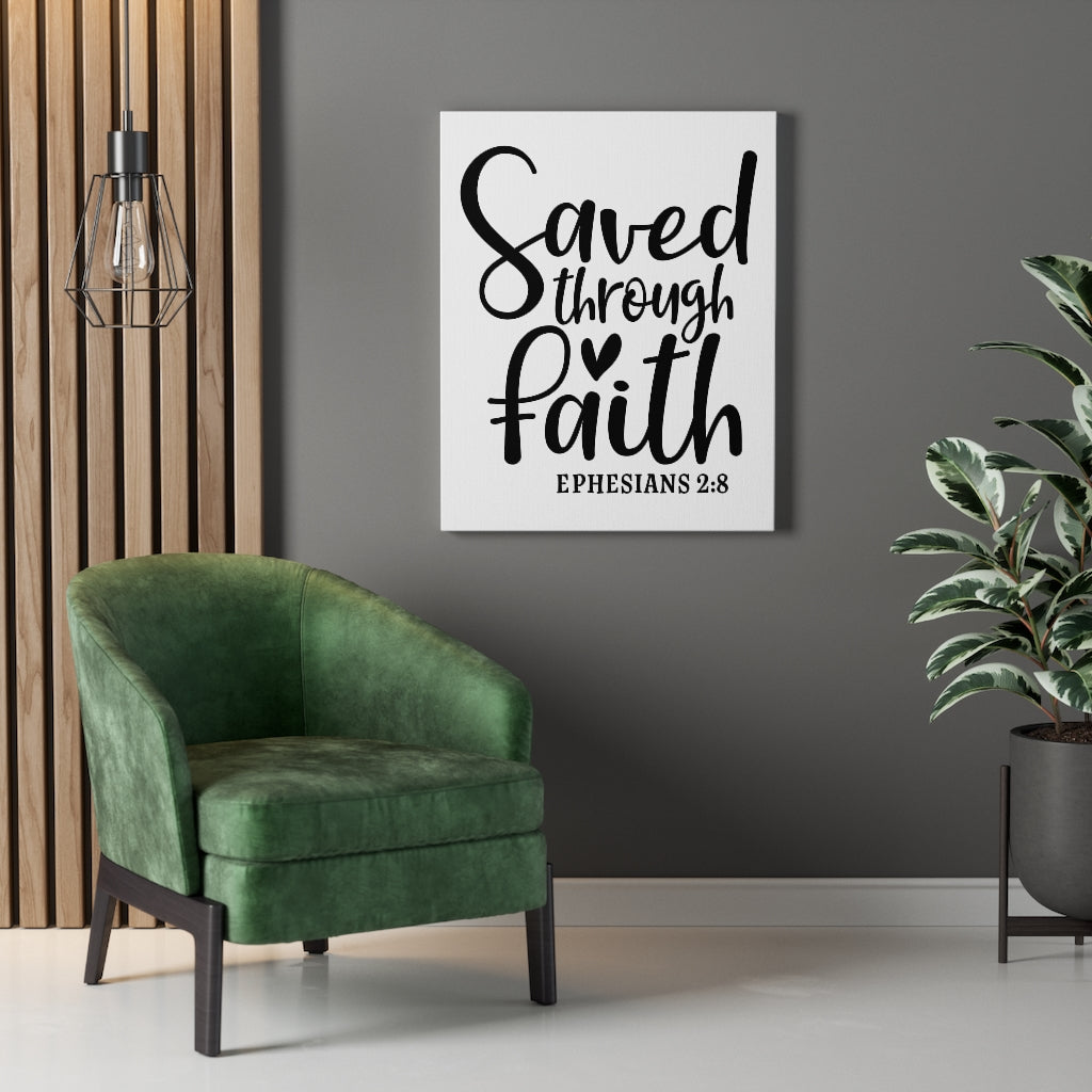 Scripture Walls Saved Through Faith Ephesians 2:8 Bible Verse Canvas Christian Wall Art Ready to Hang Unframed-Express Your Love Gifts