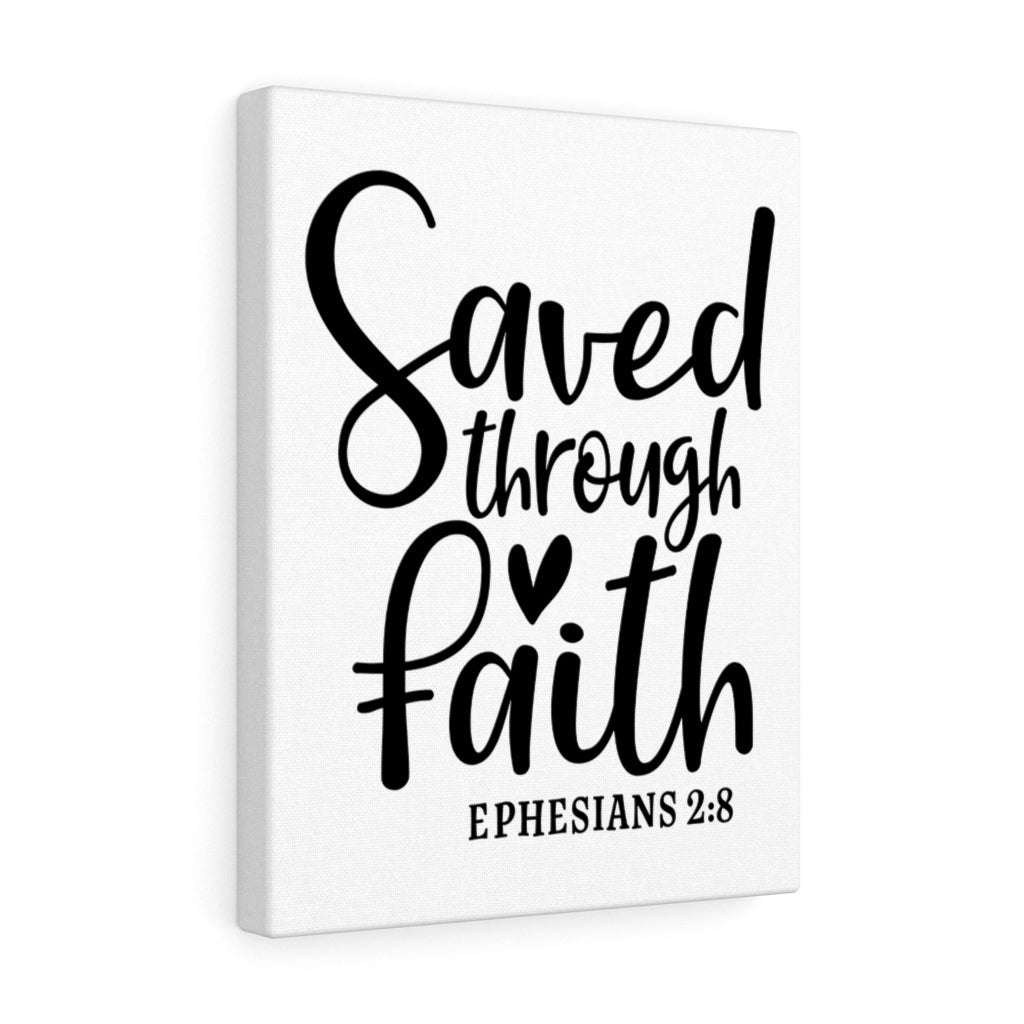 Scripture Walls Saved Through Faith Ephesians 2:8 Bible Verse Canvas Christian Wall Art Ready to Hang Unframed-Express Your Love Gifts