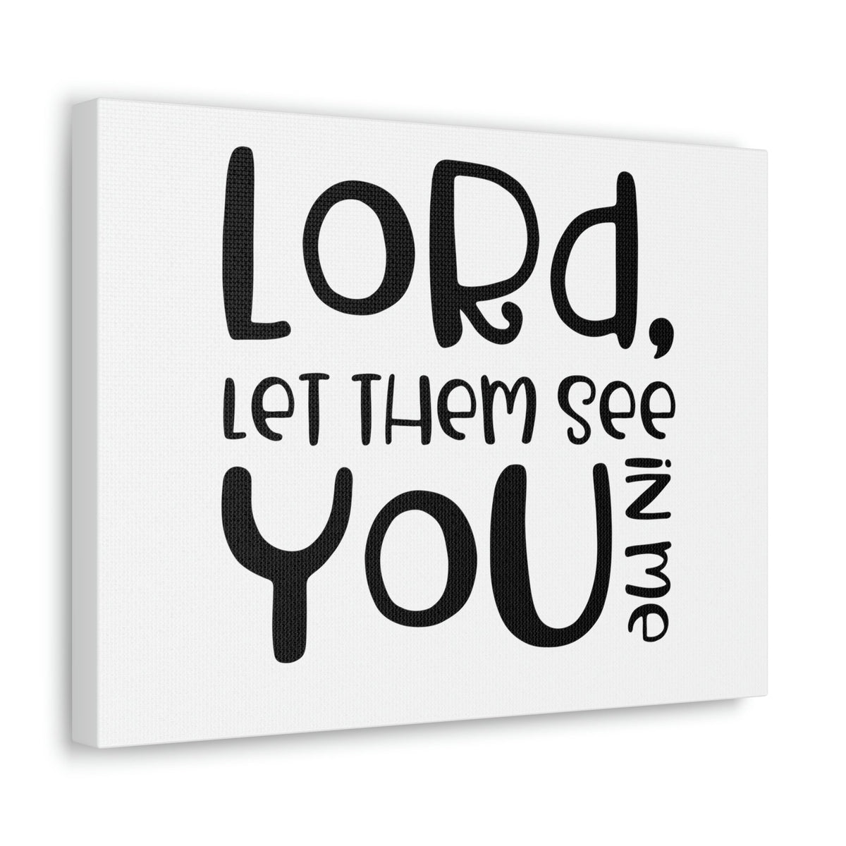 Scripture Walls See You In Me John 17:23 Christian Wall Art Print Ready to Hang Unframed-Express Your Love Gifts